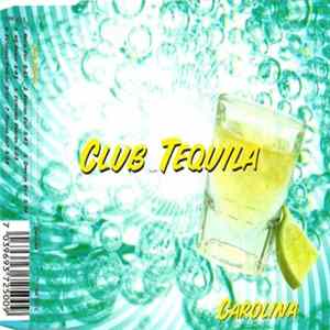 Download Club Tequila - Carolina