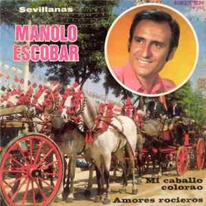Download Manolo Escobar - Sevillanas