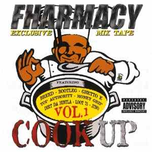 Download Fharmacy - The Cook Up Vol. 1