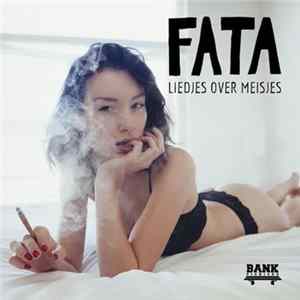 Download Fata - Liedjes Over Meisjes