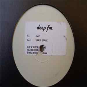 Download Deep FM - Jazz! / Sax In Space