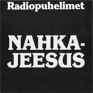 Download Radiopuhelimet - Nahkajeesus / Pian Pian