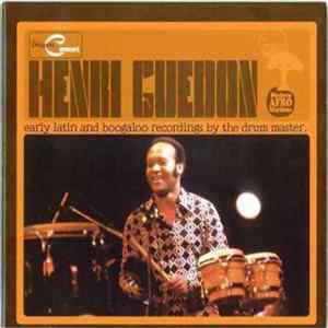 Download Henri Guédon - Early Latin And Boogaloo Recordings By The Drum Master.