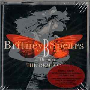 Download Britney Spears - B In The Mix - The Remixes