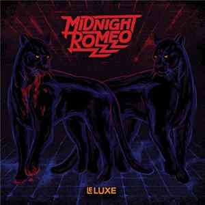 Download Midnight Romeo - Le Luxe