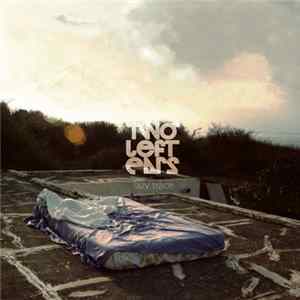 Download Two Left Ears - Lazy Trace