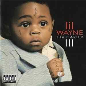 Download Lil Wayne - Tha Carter III