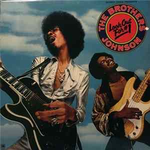 Download The Brothers Johnson - Look Out For #1