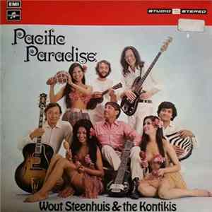 Download Wout Steenhuis & The Kontikis - Pacific Paradise