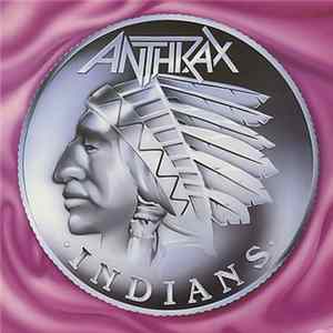Download Anthrax - Indians