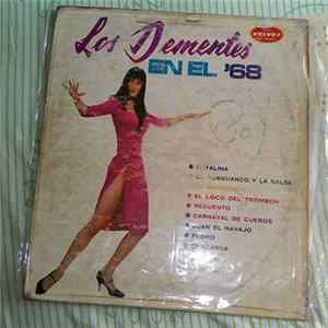Download Los Dementes - Los Dementes En El 68