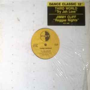 Download Third World / Jimmy Cliff - Try Jah Love / Reggae Night
