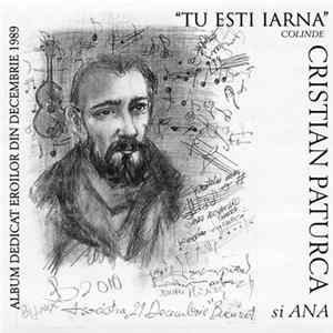 Download Cristian Pațurcă și Ana - Tu Ești Iarna (Colinde)
