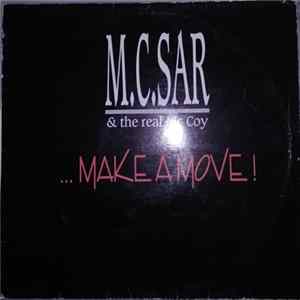 Download M.C.Sar & The Real Mc Coy - Make A Move / It's On You