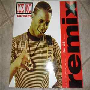 Download ICE MC - Scream (The U.S. Remix)
