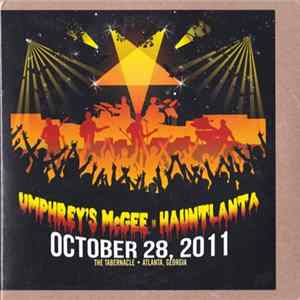 Download Umphrey's McGee - In Hauntlanta October 28, 2011