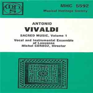 Download Antonio Vivaldi - Vocal And Instrumental Ensemble Of Lausanne, Michel Corboz - Sacred Music, Volume 1