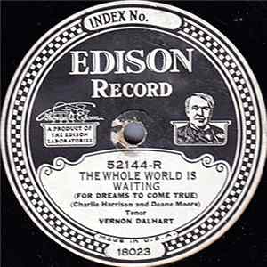 Download Vernon Dalhart - The Whole World Is Waiting / Where The Coosa River Flows