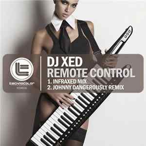 Download DJ Xed - Remote Control