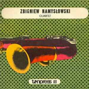 Download Zbigniew Namysłowski Quartet - Wiadomości Z Pierwszej Ręki / Kaloryfer