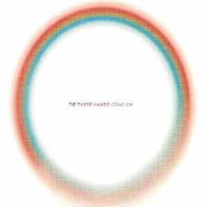 Download Tie These Hands - Come On