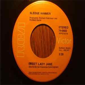 Download Sledge Hammer - Sweet Lady Jane