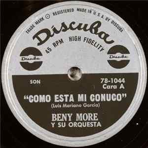 Download Beny More Y Su Orquesta - Como Esta Mi Conuco / Mulata Con Cola
