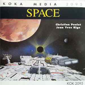 Download Christian Poulet, Jean-Yves Rigo - Space