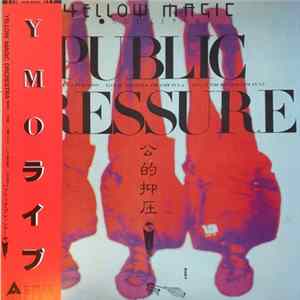 Download Yellow Magic Orchestra - Public Pressure= 公的抑圧
