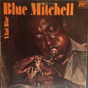 Download Blue Mitchell - Vital Blue