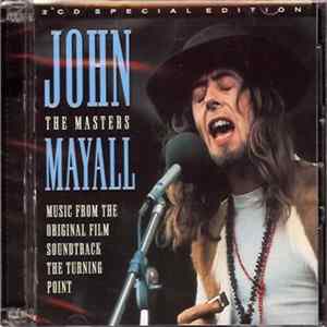 Download John Mayall - The Masters - Music From The Original Film Soundtrack "The Turning Point"