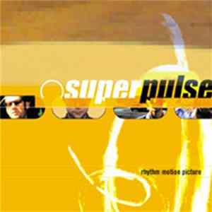Download Superpulse - Rhythm Motion Picture