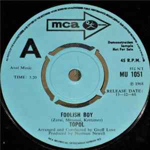 Download Topol - Foolish Boy