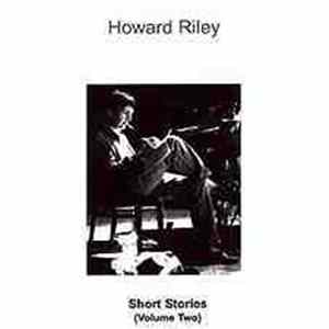 Download Howard Riley - Short Stories (Volume Two)