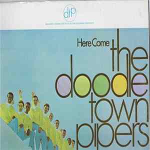 Download The Doodletown Pipers - Here Come The Doodletown Pipers