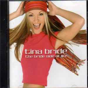 Download Tina Bride - The Bride Side Of Life
