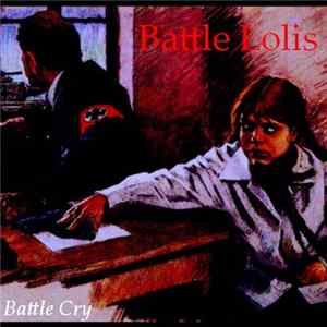 Download Battle Lolis - Battle Cry