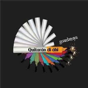 Download Guardarraya - Quitarán Di Ahi