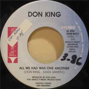 Download Don King - All We Had Was One Another