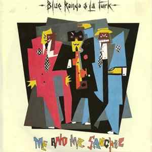 Download Blue Rondo À La Turk - Me And Mr. Sanchez