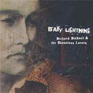 Download Richard Bicknell And The Shameless Lovers - Baby Lightning