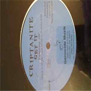 Download Criptanite - Players, Hustlers, Gees / Get It