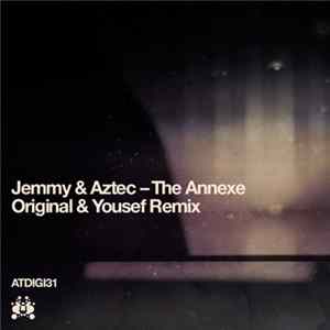 Download Jemmy & Aztec - The Annexe