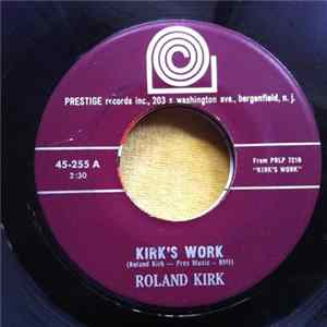 Download Roland Kirk - Kirk's Work
