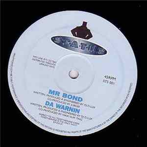 Download DJ D.Lux - Mr Bond / Da Warnin