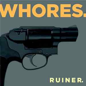 Download Whores. - Ruiner.