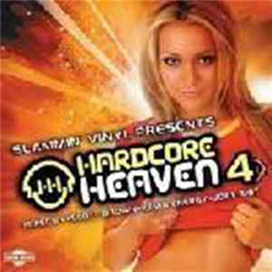 Download Scott Brown . Kevin Energy . Joey Riot - Slammin' Vinyl Presents Hardcore Heaven 4