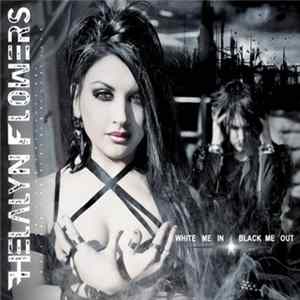 Download Helalyn Flowers - White Me In Black Me Out