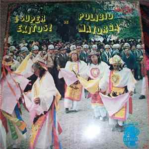 Download Polibio Mayorga - Super Exitos Vol. 3