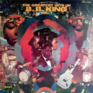 Download B.B. King - The Greatest Hits Of B.B. King Volume I